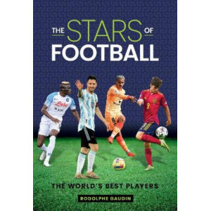 The Stars of Football: The World's Best 2024 Players