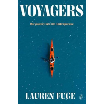 Voyagers: Our Journey into the Anthropocene *Staff Pick 2024*