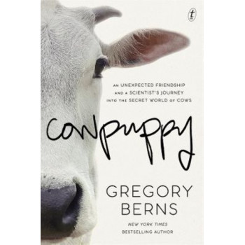 Cowpuppy: An unexpected friendship and a scientist's journey into the secret world of cows