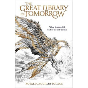 The Great Library of Tomorrow: Book 1: The Book of Wisdom Series