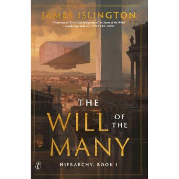 The Will of the Many: Hierarchy book one