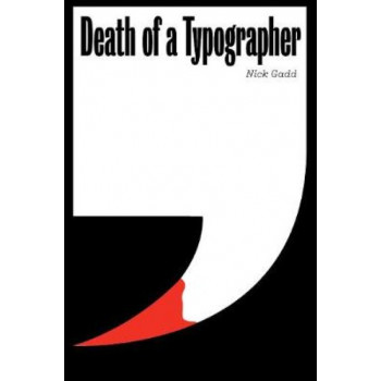 Death of a Typographer