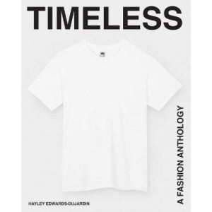 Timeless: A Fashion Anthology