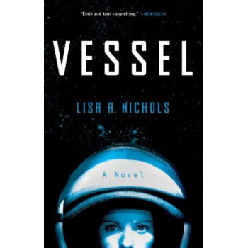 Vessel: A Novel