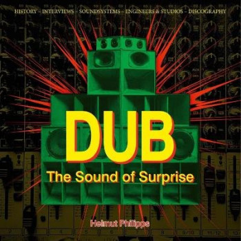 Dub: The Sound of Surprise