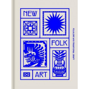 NEW FOLK ART: Design inspired by folklore and traditional craft