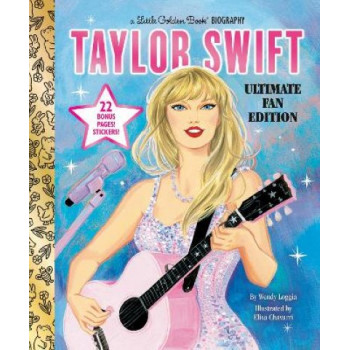 Taylor Swift Ultimate Fan Edition Little Golden Book Biography: 22 Bonus Pages! Stickers!