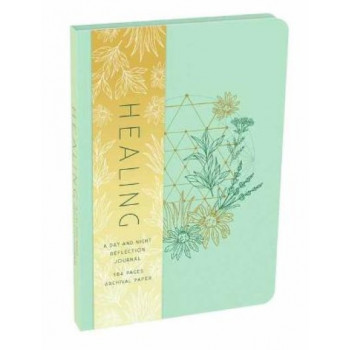 Healing: A Day and Night Reflection Journal