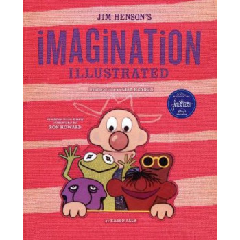 Jim Henson's Imagination Illustrated