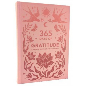 365 Days of Gratitude: A Day and Night Reflection Journal