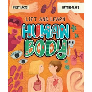 Human Body (My First Lift the Flap)