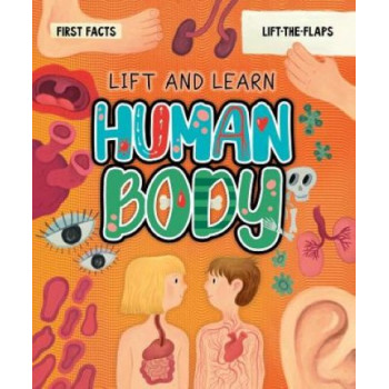 Human Body (My First Lift the Flap)